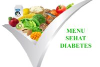 Diet Sehat Yang Dianjurkan Untuk Penyakit Diabetes