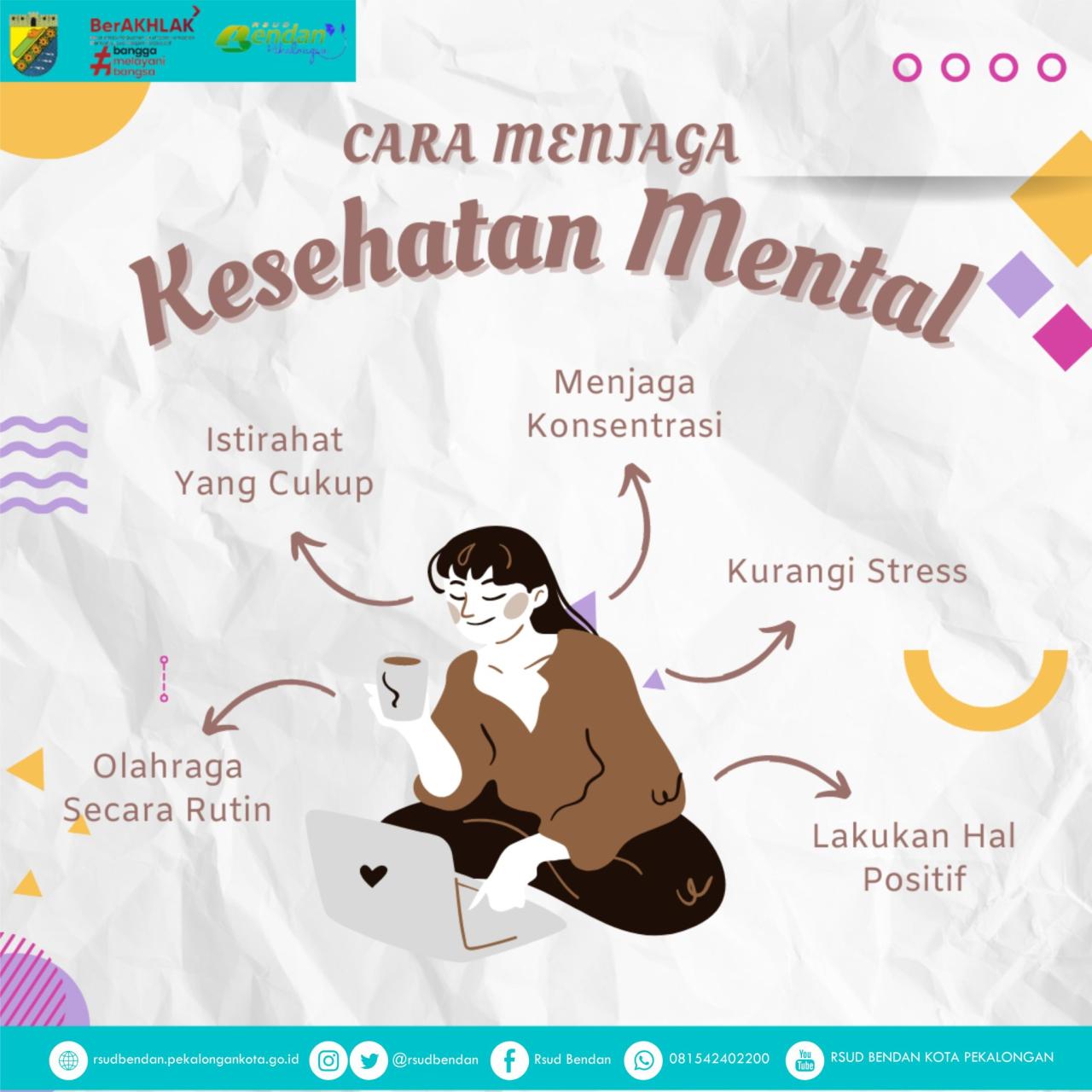 Tips Menjaga Kesehatan Mental Di Masa Sulit