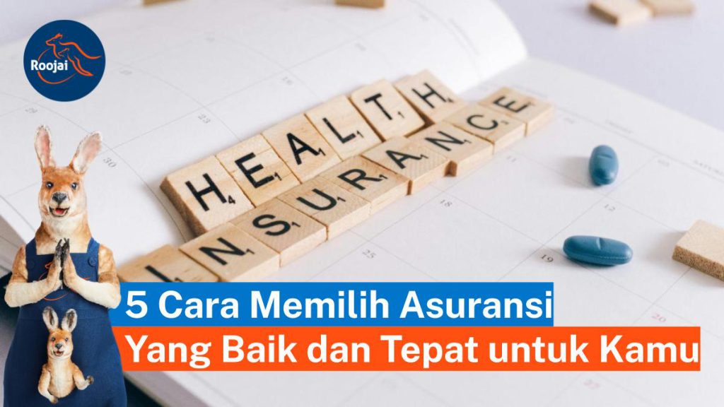 Bagaimana Cara Memilih Asuransi Kesehatan Terbaik