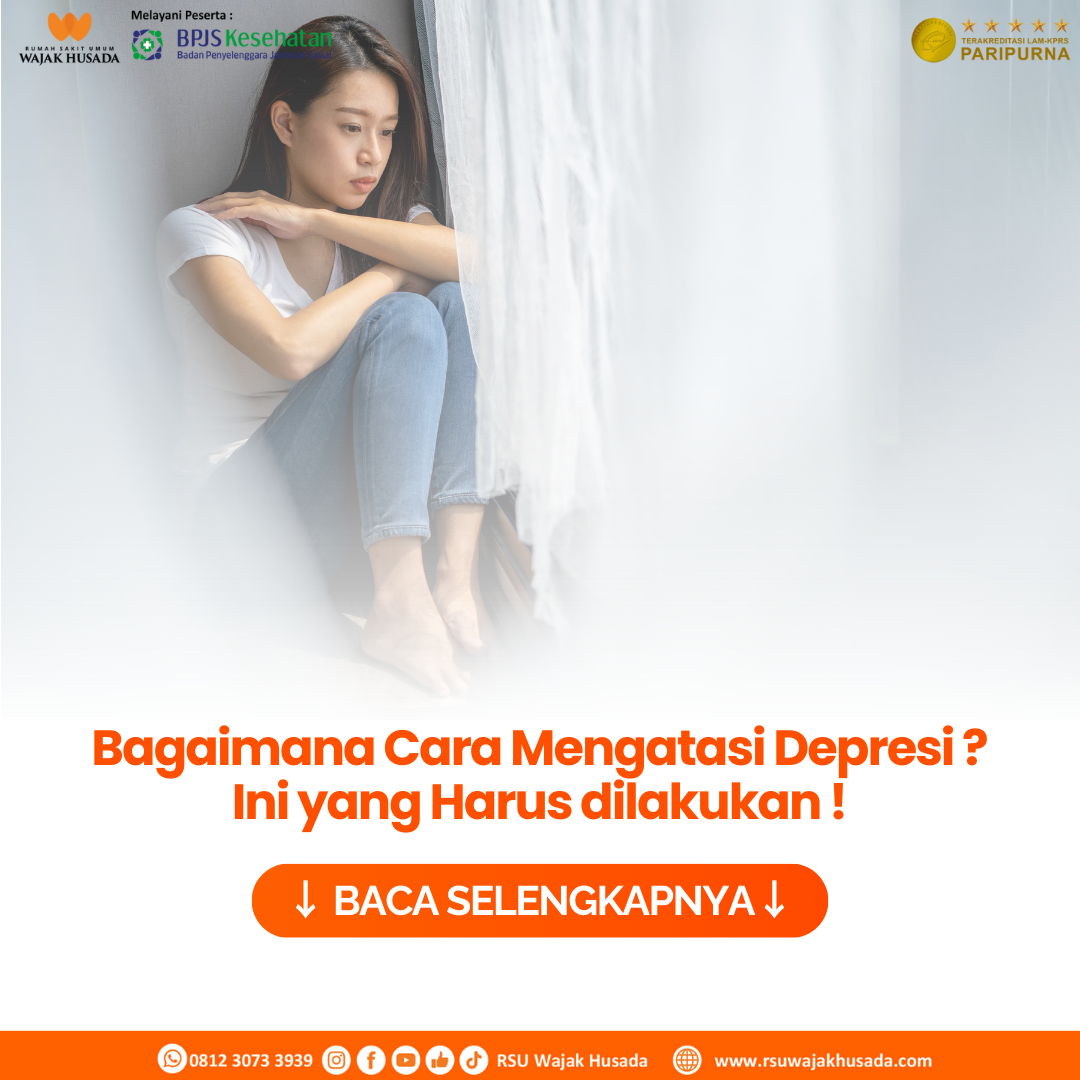 6 Cara Sederhana untuk Membantu Teman atau Keluarga yang Sedang Depresi ...