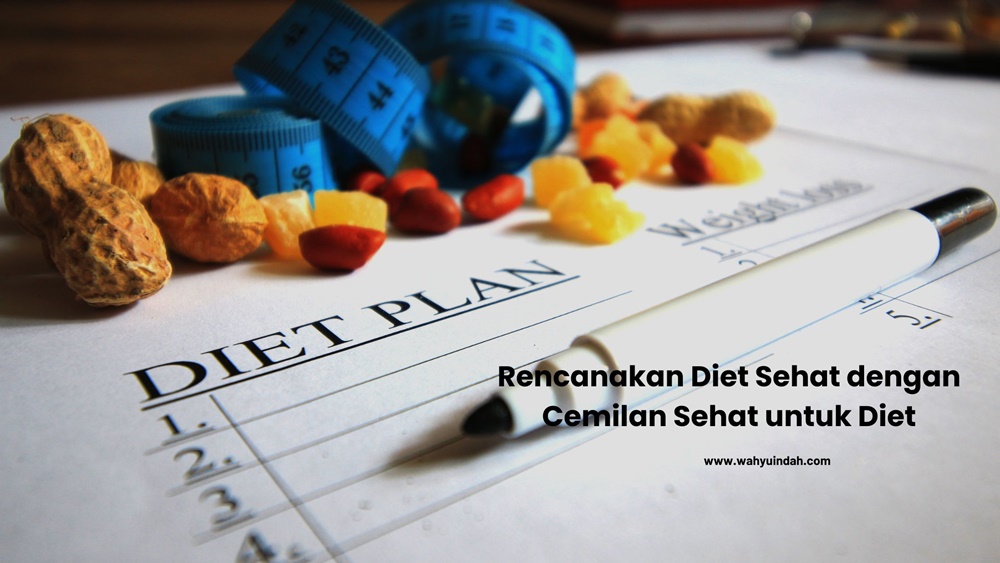 Bagaimana Cara Membuat Rencana Makan Sehat Bulanan